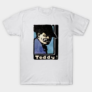 1902 Teddy Roosevelt T-Shirt